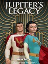 Imagen de portada para Jupiter's Legacy (2013), Volume 1